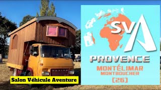 Salon Véhicule Aventure SVA Provence 2024 [upl. by Rotceh]