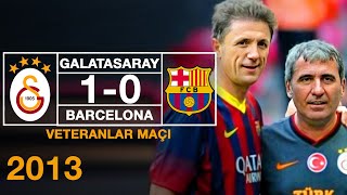 Veteranlar Maçı  Galatasaray 10 Barcelona [upl. by Elwina845]