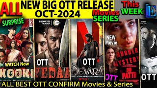 NEW BIG OTT Release OCT2024 Hindi Movies WebSeries DoPatti Vedaa Zee5 DevaraOttReleaseNetflix [upl. by Ehcrop159]