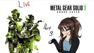 Metal gear solid 3 Snake Eater live Hard part 3 with commentary [upl. by Jenifer]