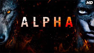 Alpha 2018 Full English Movie  Kodi SmitMcPhee Jóhannes Haukur Jóhannesson  Review And Facts [upl. by Adnical]