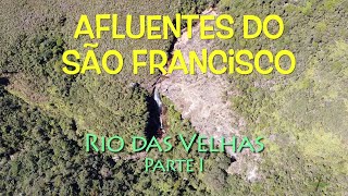 Rio das Velhas Parte 1  Afluentes do São Francisco [upl. by Torrie153]