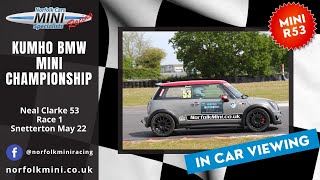 Norfolk Mini 53 Kumho BMW Mini Championship Race 1 Snetterton May 2022 [upl. by Adnal]