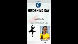 Hiroshima Day  Dance Performance  Medha C S 5D [upl. by Secor]