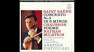 SaintSaëns Violin Concerto No 3  Milstein Fistoulari  생상스 바이올린 협주곡 3번  밀스타인 피스툴라리 [upl. by Niwled]