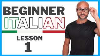 Beginner Italian Course Lesson 1  The basics of learning Italian the right way [upl. by Oeramed869]