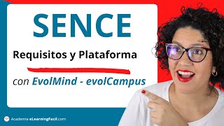 ☑️ SENCE CHILE Requisitos y Plataforma eLearning con EvolMind evolCampus [upl. by Akiaki532]