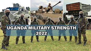 Uganda Military Strength 2022 Military Equipment Power Uganda Peoples Defense Force GFP Ranking [upl. by Finbar774]