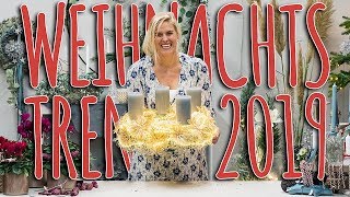 WEIHNACHTSTRENDS 2019  ERSTE EINDRÜCKE FÜR DIE WEIHNACHTSDEKO 2019 [upl. by Eyma]