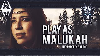 Skyrim Play as Malukah Famous Singer [upl. by Nalek]