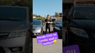 Honda Civic ou Corolla qual o melhor [upl. by Galang]