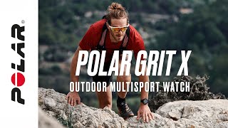 Polar Grit X  Outdoor multisport watch with GPS  Power through anything [upl. by Rhiana]