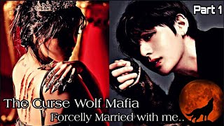 BTS Taehyung Oneshot The Curse Wolf Mafia  Taehyung FF  Part 14 [upl. by Comethuauc]