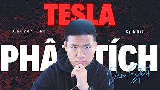 Phân Tích Định Giá TESLA Chuyên Sâu  Dan Steel [upl. by Drhacir]