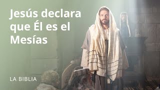 Jesús declara que Él es el Mesías [upl. by Cheria]