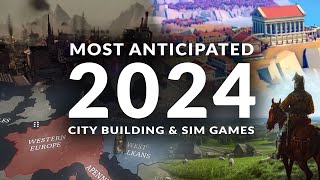 MOST ANTICIPATED NEW CITY BUILDING GAMES amp SIM GAMES 2024 [upl. by Key]