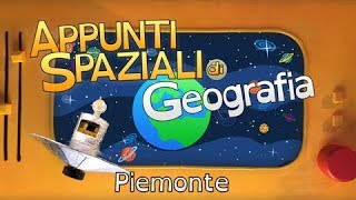 Appunti spaziali Geografia  Piemonte  FantaTeatro [upl. by Piselli]