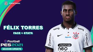 FÉLIX TORRES PES 2021 CORINTHIANS EFOOTBALL COMO FAZER [upl. by Aelram]