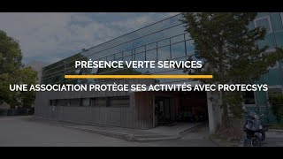 Présence Verte Services une association protège ses activités avec Horoquartz [upl. by Lemkul]