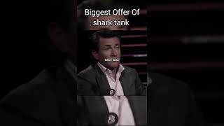 Biggest Offer of shark tank [upl. by Oguh]