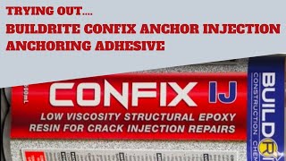 Trying out Buildrite Confix Anchor Injection Anchoring Adhesive [upl. by Araminta]