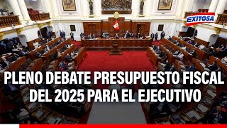 🔴🔵Pleno debate presupuesto fiscal del 2025 para el Ejecutivo [upl. by Maitland699]