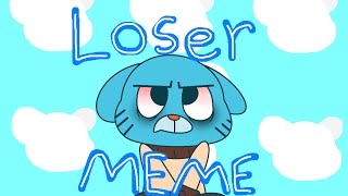 L o s e r  Meme TAWOG [upl. by Dniren]