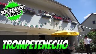 🟢 Trompetenecho 🎼  Live  Musikzug FFW Plettenberg  Die Waldstädter  Schützenfest Deilinghofen [upl. by Mecke]