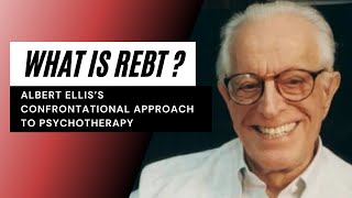 What is REBT Rational Emotive Behavioral Therapy [upl. by Rodriguez]