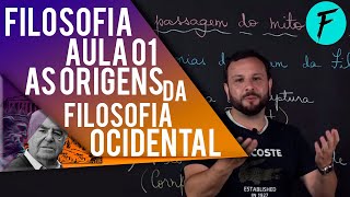 FILOSOFIA  AULA 01 As Origens da Filosofia Ocidental [upl. by Arbma]