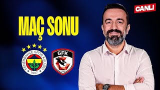 CANLI  FENERBAHÇE 31 GAZİANTEP FK MAÇ SONU  w Murat Aşık Aydın Cingöz [upl. by Neivad]