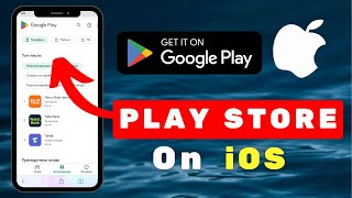 How To Download Google Play Store Apps on your iOS Device  Play Store on iPhoneiPad 2024 [upl. by Cinimmod]