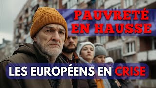 Pauvreté en hausse  les Européens en crise [upl. by Nawek]