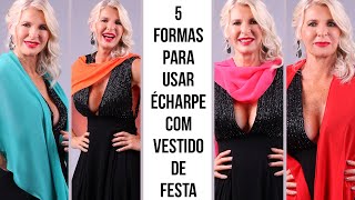 5 formas de usar sua echarpe de festa [upl. by Ida]