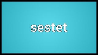 Sestet Meaning [upl. by Deragon]