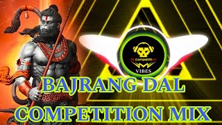 Bajrang Dal Dj Hard Bass Vibration Competition Mix 2025 l Khatarnak Dj Competition l Competition Mix [upl. by Nipsirc]