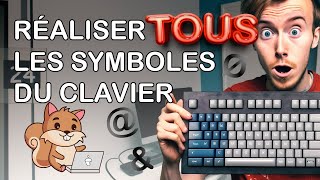 Culture informatique  réaliser les symboles sur mon clavier et au delà [upl. by Lletnuahs]