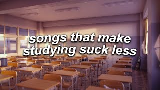 a playlist of songs that make studying suck less [upl. by Osy]