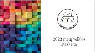 2023 metų veiklos ataskaita [upl. by Milka110]