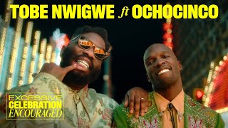 Excessive Celebration Touch Down In Vegas – Tobe Nwigwe Ft Ochocinco [upl. by Seira]