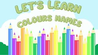 Lets learn colours name [upl. by Ykvir]