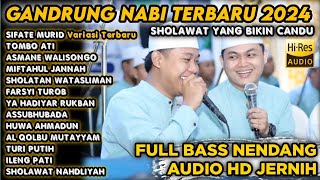 GANDRUNG NABI FULL ALBUM TERBARU 2024  FULL ALBUM HADROH GANDRUNG NABI TERBARU 2024 BASS GLERR [upl. by Eddina]