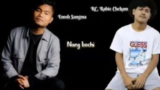 Nara dongale katna kenama Rcrabie amp enosh sangma Lyrics video [upl. by Raleigh]