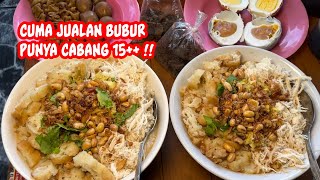 TARGET 100 CABANG ‼️ BUBUR AYAM AL HIKMAH MR WR  Kuliner Surabaya [upl. by Ylrak325]