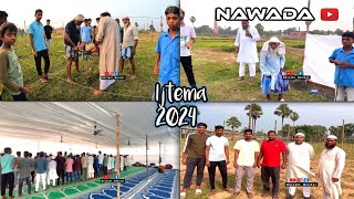 Nawada Tableeghi Ijtema की तैयारी Vlog 2024  Nawada District  ijtema 2024 [upl. by Kramer142]