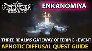 Genshin Impact  Aphotic Diffusal Full Event World Quest Guide Update 25 [upl. by Annoiek]