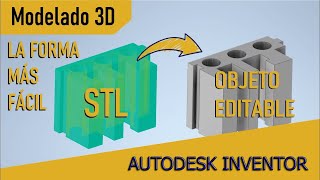 CÓMO MODIFICAR STL CON AUTODESK INVENTOR 2024 [upl. by Yerkovich]