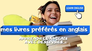 MES LIVRES PRÉFÉRÉS EN ANGLAIS  📚 pour apprendre langlais [upl. by Vick]