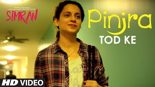 Simran Pinjra Tod Ke Video Song  Kangana Ranaut  Sunidhi Chauhan  Sachin  Jigar [upl. by Kathlene853]