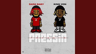 Pressin feat King Von [upl. by Aleron]